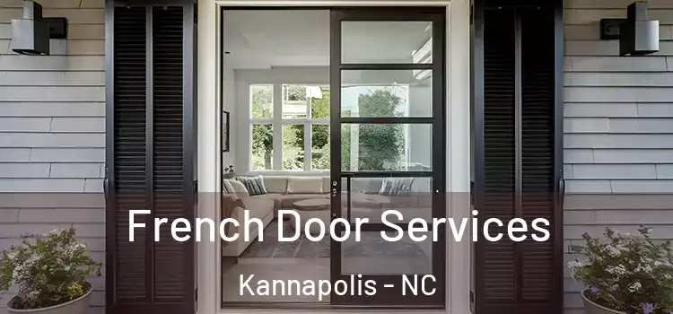 French Door Services Kannapolis - NC